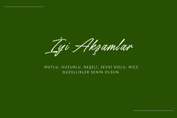 İyi Akşamlar Mesajları