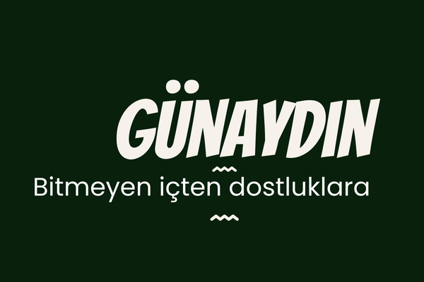 Etkileyici Günaydın Mesajları