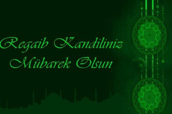 Regaip Kandili Sözleri