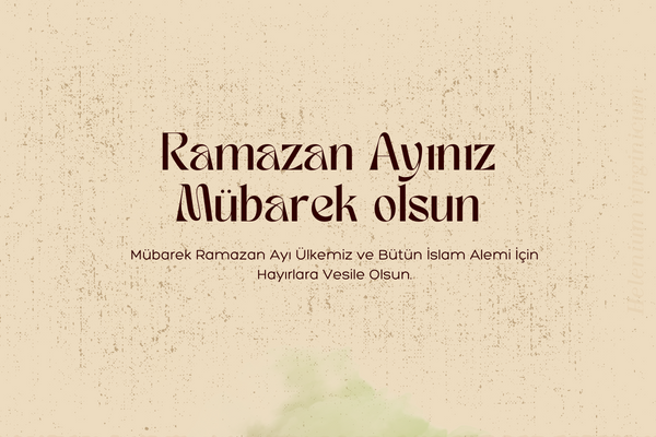 Kısa Ramazan Mesajları